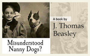 misunderstood-nanny-dogs-by-j-thomas-beasley
